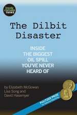 The Dilbit Disaster