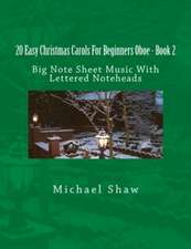 20 Easy Christmas Carols for Beginners Oboe - Book 2