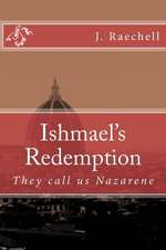 Ishmael's Redemption