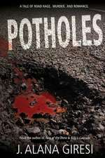 Potholes