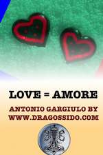 Love = Amore