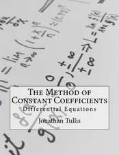 The Method of Constant Coefficients