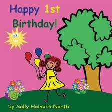 Happy First Birthday! (Girl Version)