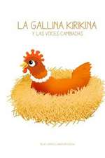 La Gallina Kirikina