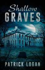 Shallow Graves