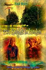 Two Knights in London