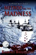 Method in the Madness (Book 3