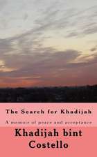 The Search for Khadijah