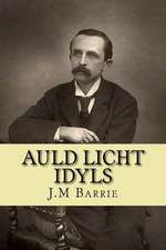 Auld Licht Idyls