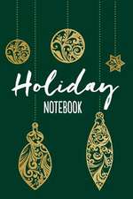 Holiday Notebook