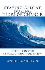 Staying Afloat During Tides of Change