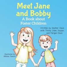 Meet Jane and Bobby