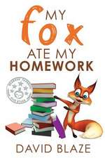 My Fox Ate My Homework