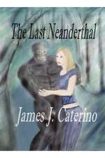 The Last Neanderthal