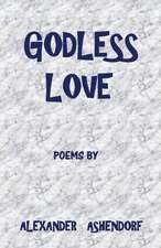 Godless Love