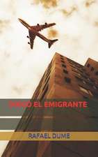 Diego El Emigrante