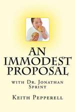 An Immodest Proposal