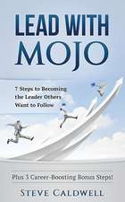 Lead with Mojo