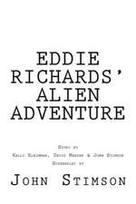 Eddie Richards' Alien Adventure