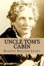 Uncle Tom's Cabin