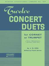 Twelve Concert Duets for Cornet or Trumpet