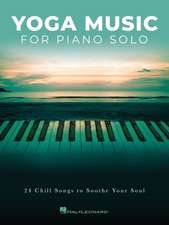 Yoga Music for Piano Solo