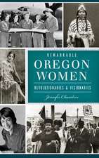 Remarkable Oregon Women