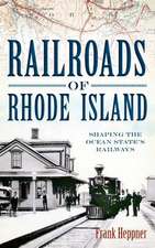 Railroads of Rhode Island