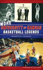 More University of Kansas Basketball Legends