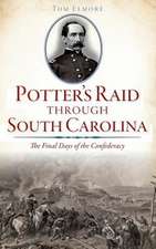 Potter's Raid Through South Carolina