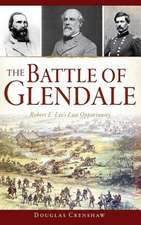 The Battle of Glendale