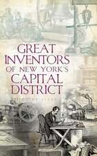 Great Inventors of New York's Capital District