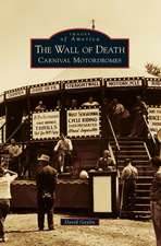 The Wall of Death