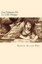 Los Crimenes de La Calle Morgue (Spanish Edition)