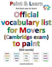 Official Vocabulary List for Movers (Cambridge Exam) to Paint