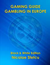 Gaming Guide - Gambling in Europe