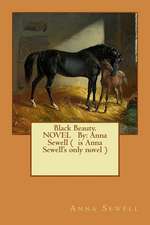 Black Beauty. Novel by