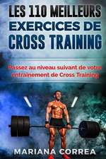 Les 110 Meilleurs Exercices de Cross Training