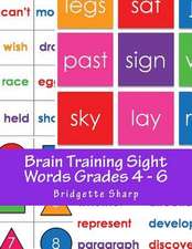 Brain Training Sight Words Grades 4 - 6