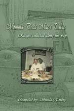 Momma Della Mae's Table