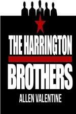 The Harrington Brothers