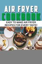 Air Fryer Cookbook