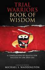 Trial Warrior's Book of Wisdom