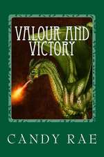 Valour and Victory