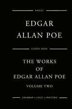 The Works of Edgar Allan Poe - Volume Two