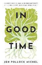 In Good Time