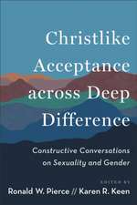 Christlike Acceptance Across Deep Difference