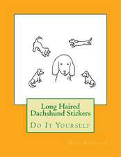 Long Haired Dachshund Stickers