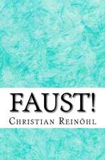 Faust!