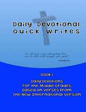 Daily Devotional Quick Writes